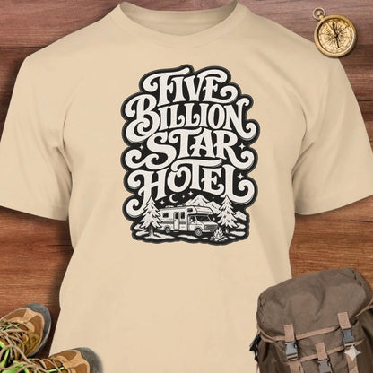 5 Billion Star Hotel T-Shirt