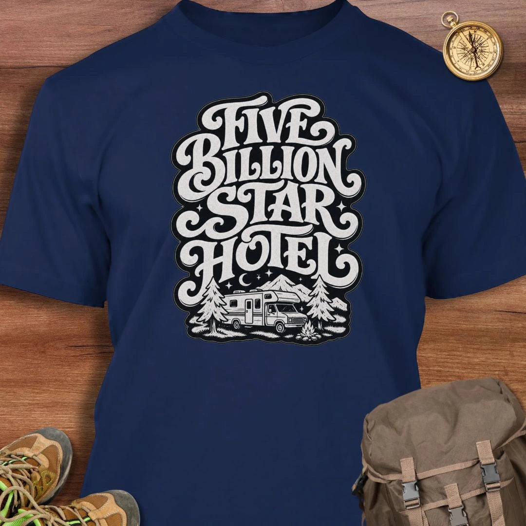 5 Billion Star Hotel T-Shirt