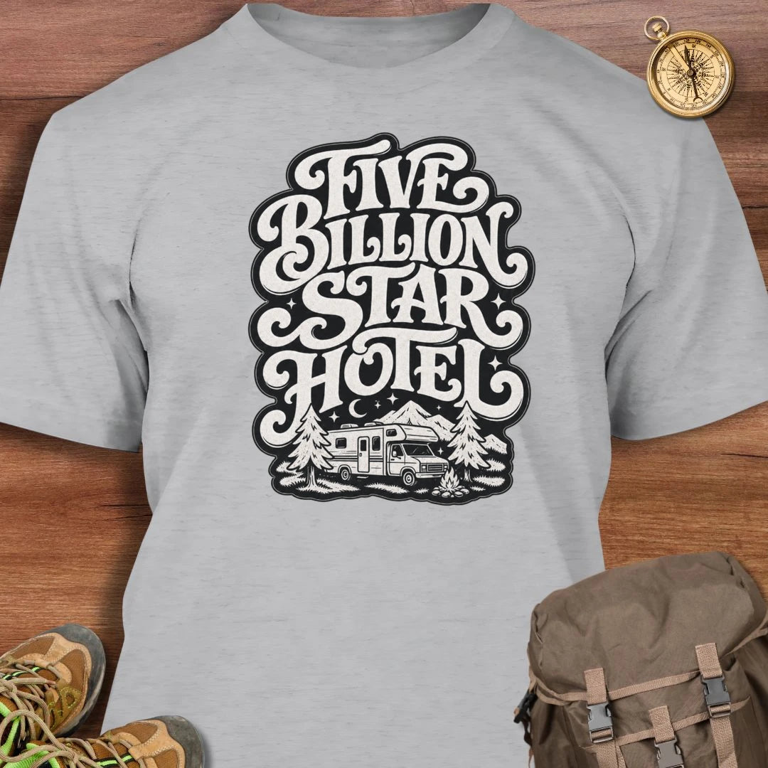 5 Billion Star Hotel T-Shirt