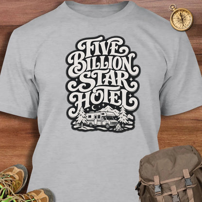 5 Billion Star Hotel T-Shirt