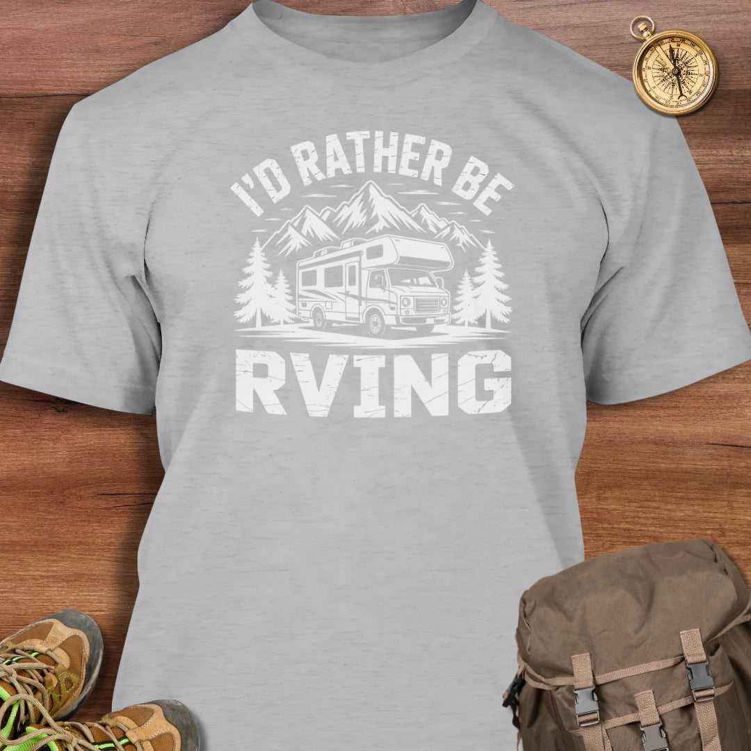 Rather Be RVing T-Shirt