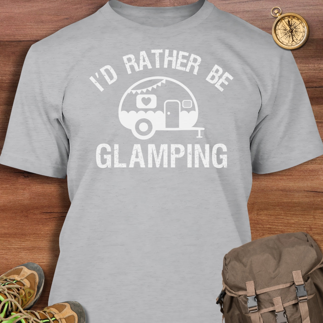Rather Be Glamping T-Shirt