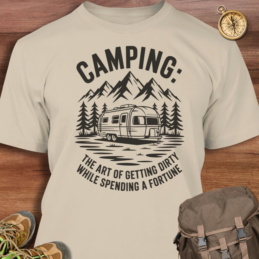 Camping: Art of Spending Fortune T-Shirt