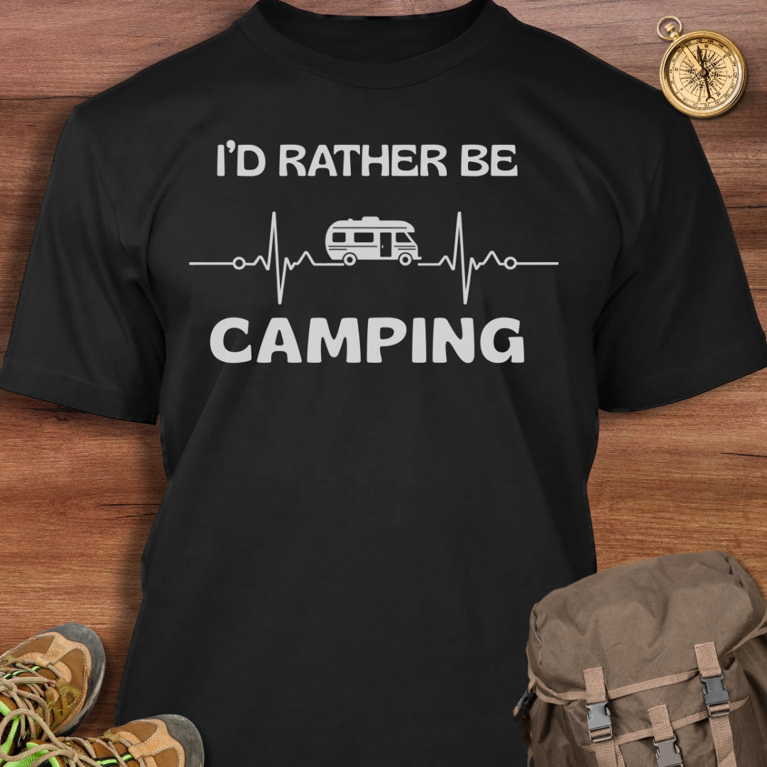 Rather Be Camping T-Shirt