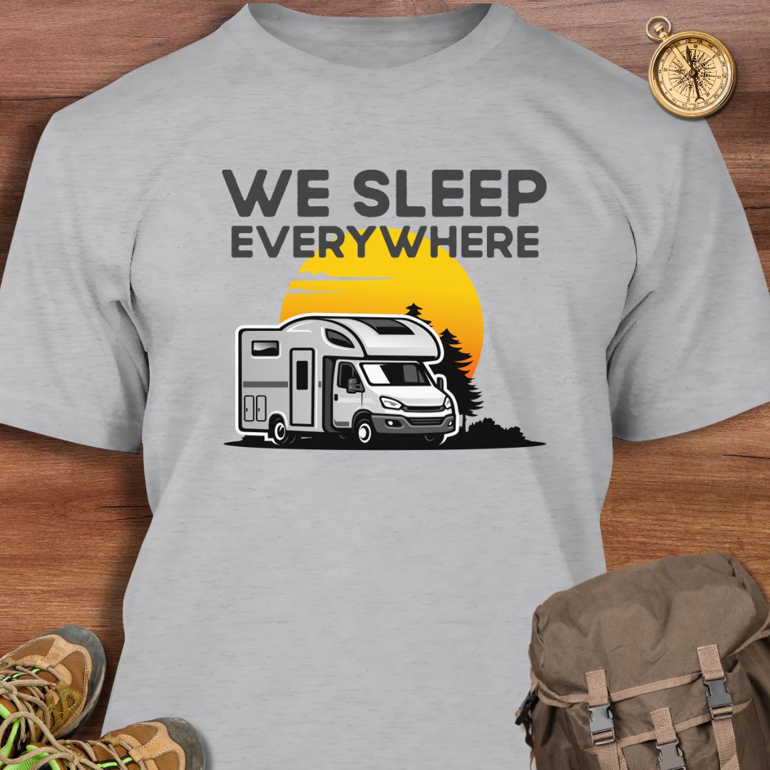We Sleep Everywhere T-Shirt