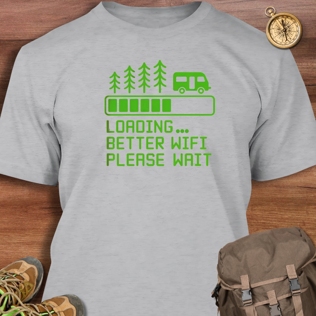Loading Better WIFI T-Shirt
