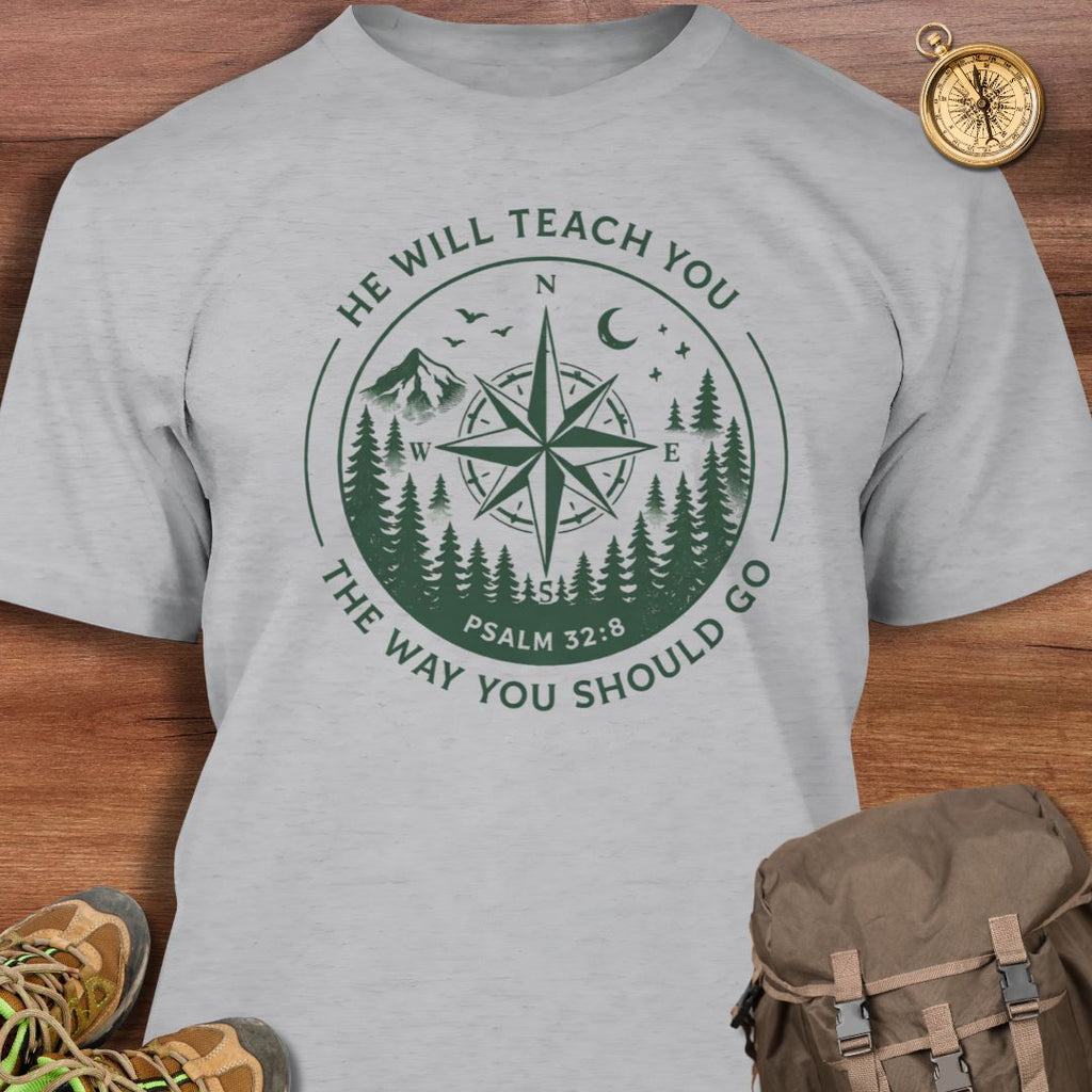 He Will Teach You T-Shirt