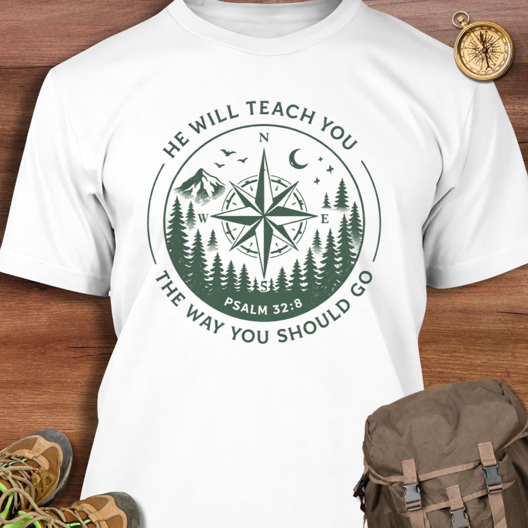 He Will Teach You T-Shirt