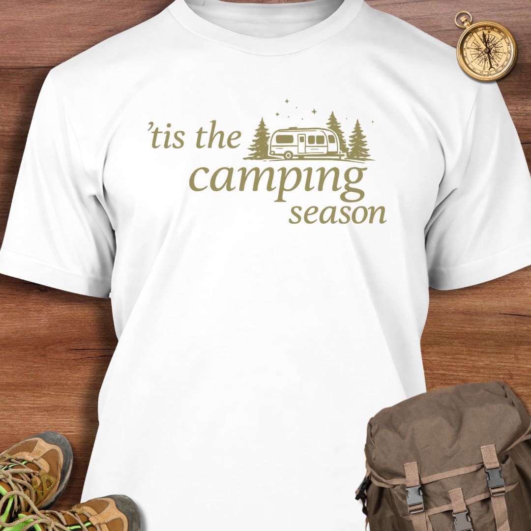 'Tis Camping Season T-Shirt