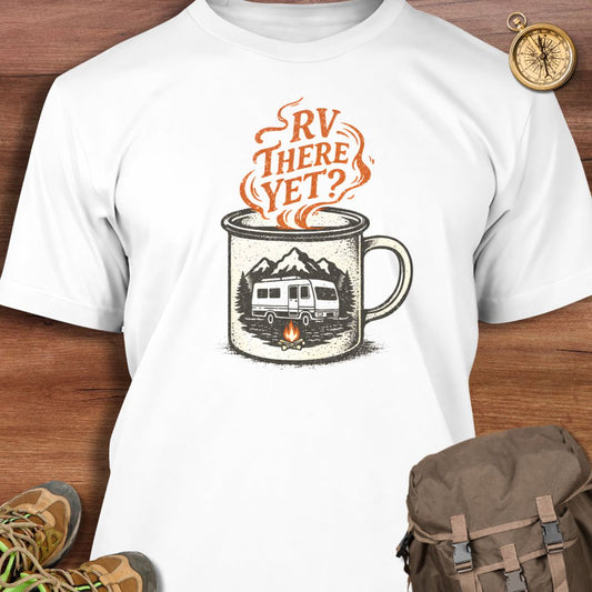 RV There Yet Coffee Mug T-Shirt