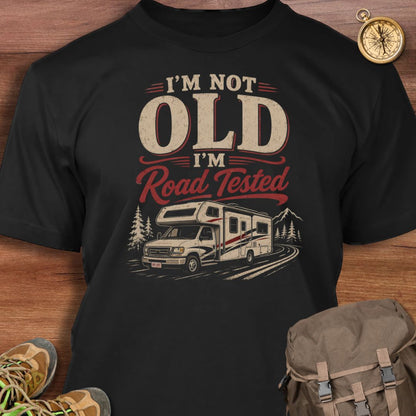 I'm Not Old T-shirt