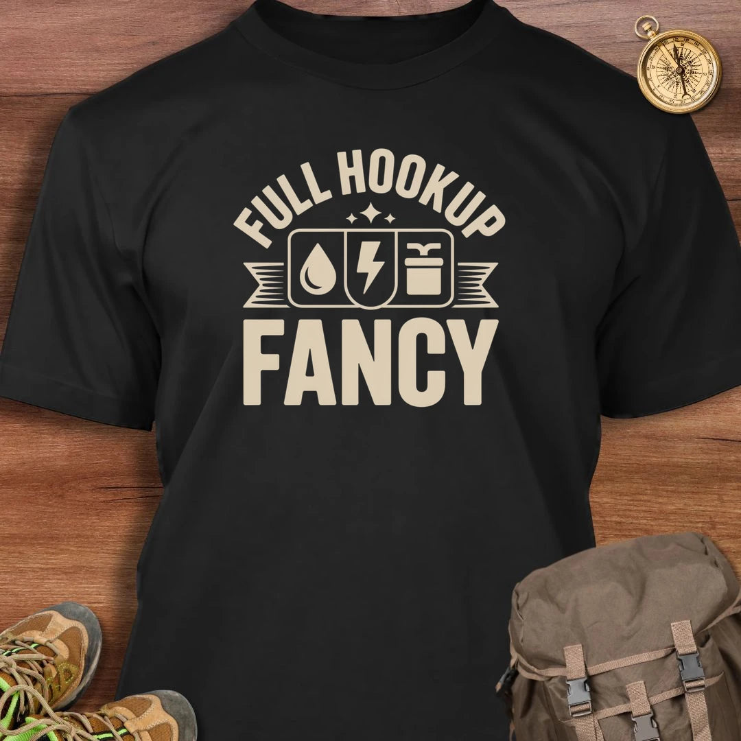 Full Hookup Fancy T-Shirt