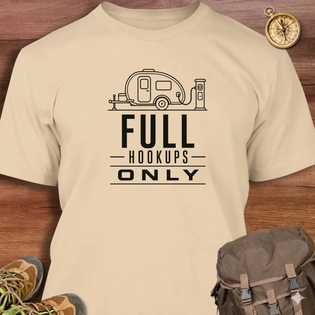 Full Hookups T-Shirt