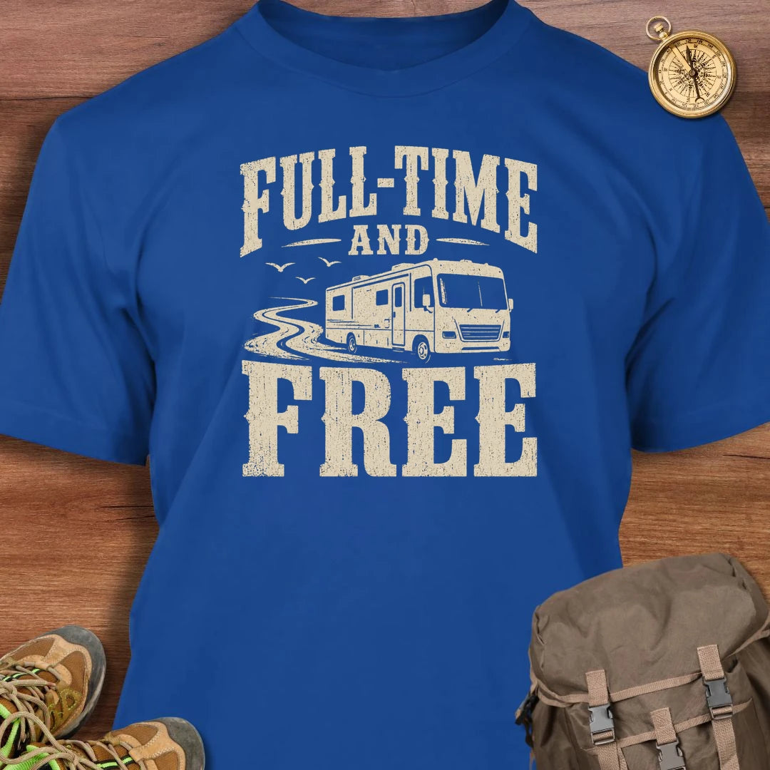 Full Time Free T-Shirt