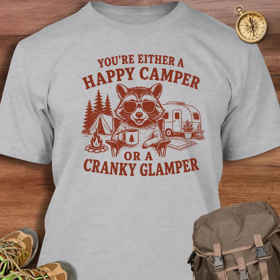 Happy Camper or Cranky Glamper T-Shirt