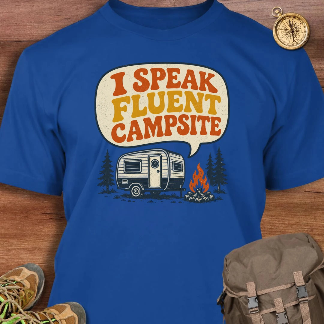 I Speak Fluent Campsite T-Shirt