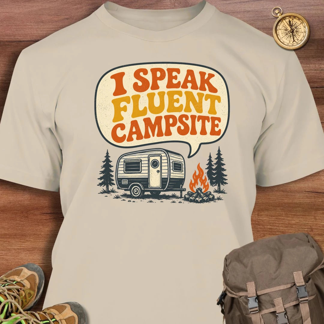 I Speak Fluent Campsite T-Shirt