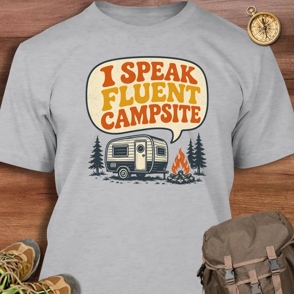 I Speak Fluent Campsite T-Shirt