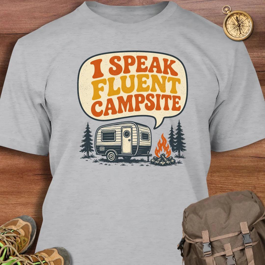 I Speak Fluent Campsite T-Shirt