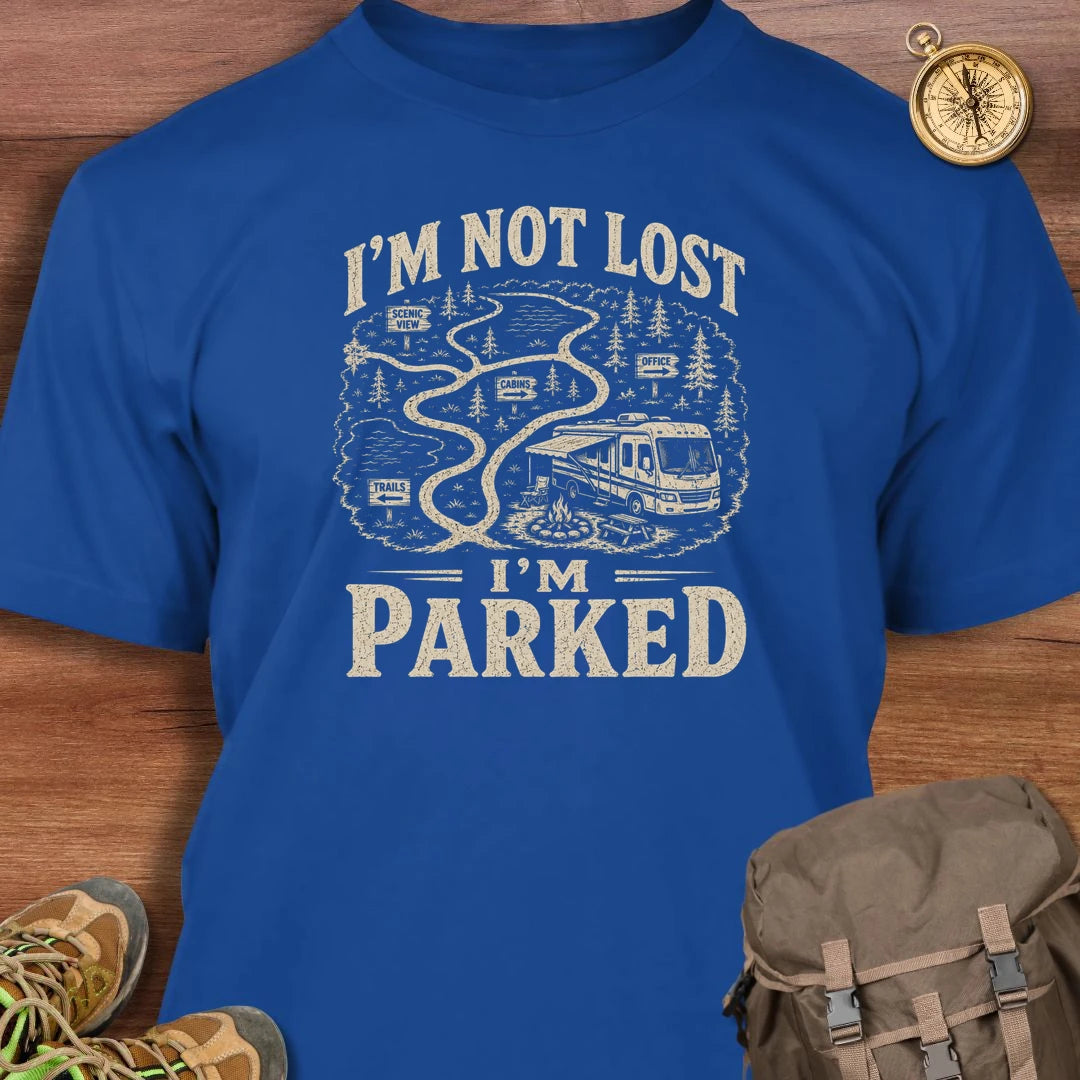 I'm Not Lost T-Shirt