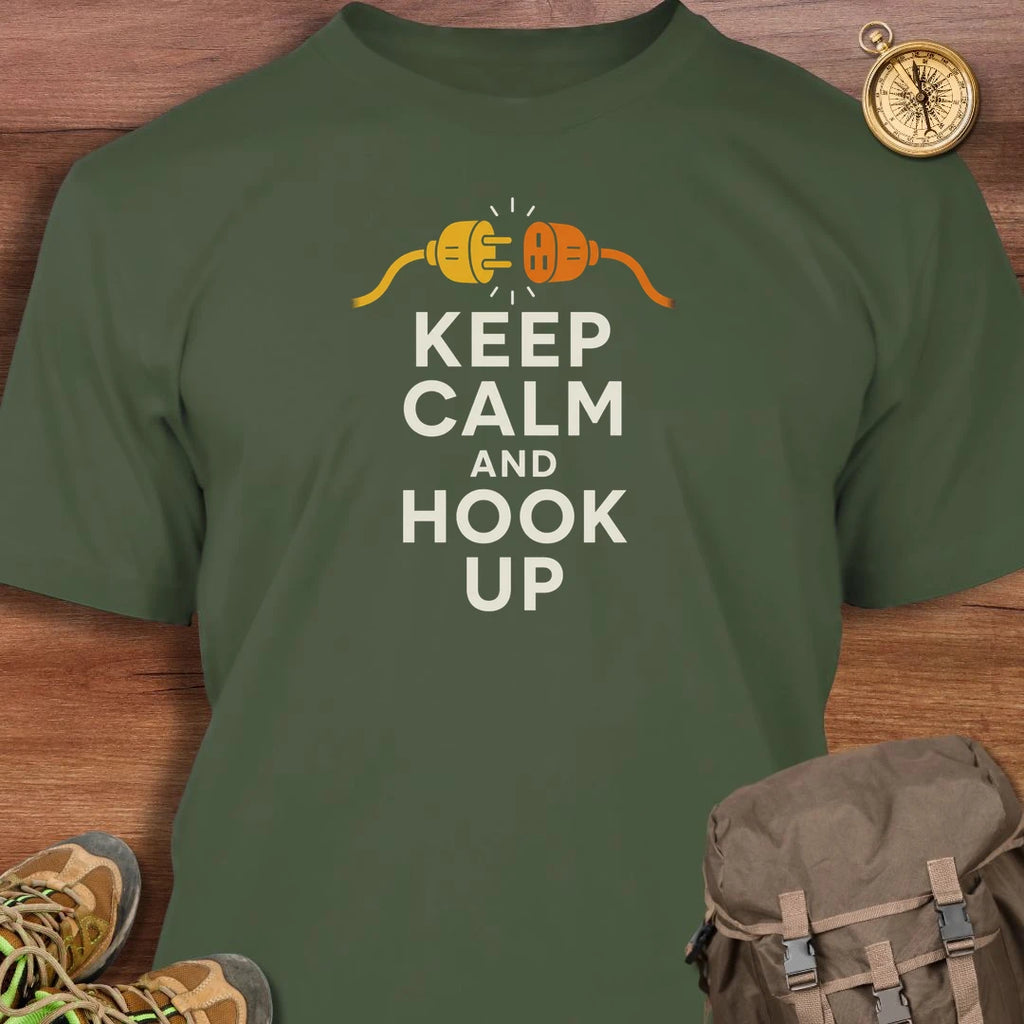 Keep Calm & Hook Up T-Shirt
