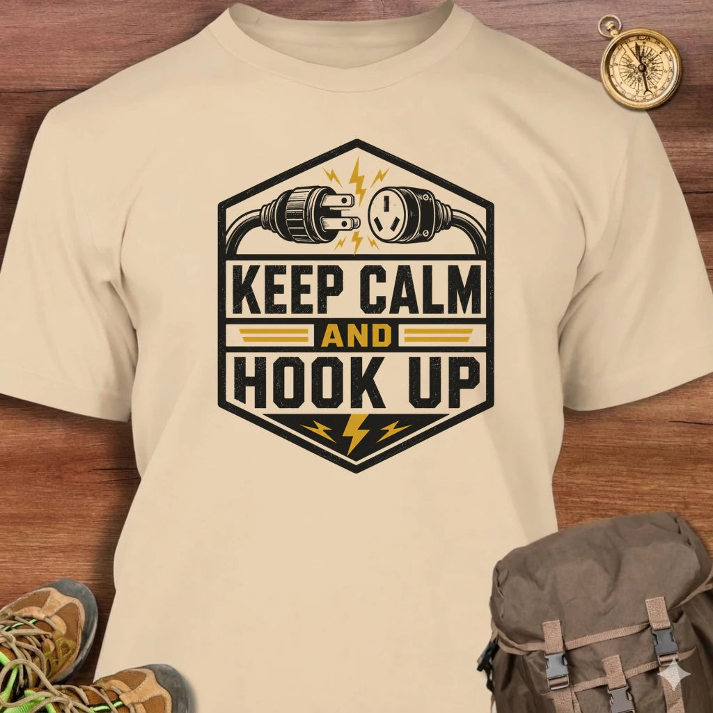 Keep Calm Hook Up T-Shirt