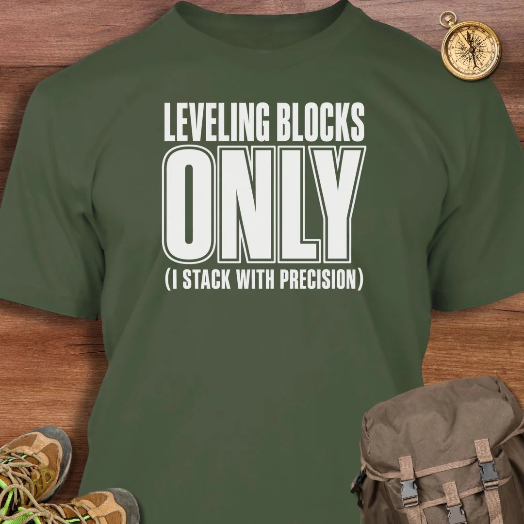 Leveling Blocks T-Shirt