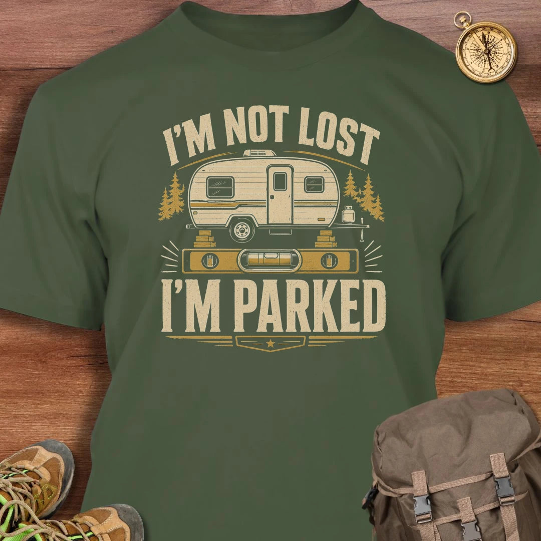 Not Lost Parked T-Shirt