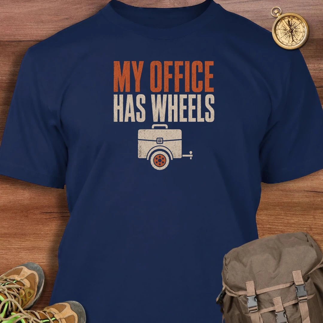 Office Has Wheels T-Shirt