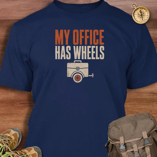 Office Has Wheels T-Shirt