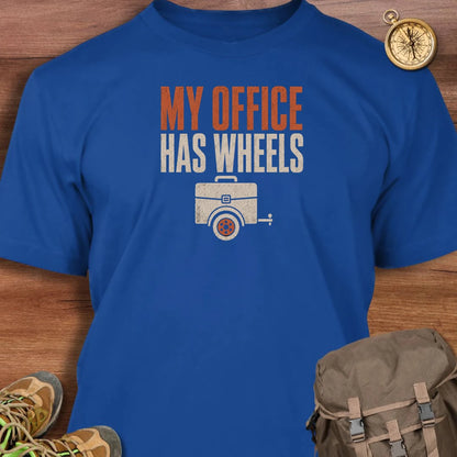 Office Has Wheels T-Shirt