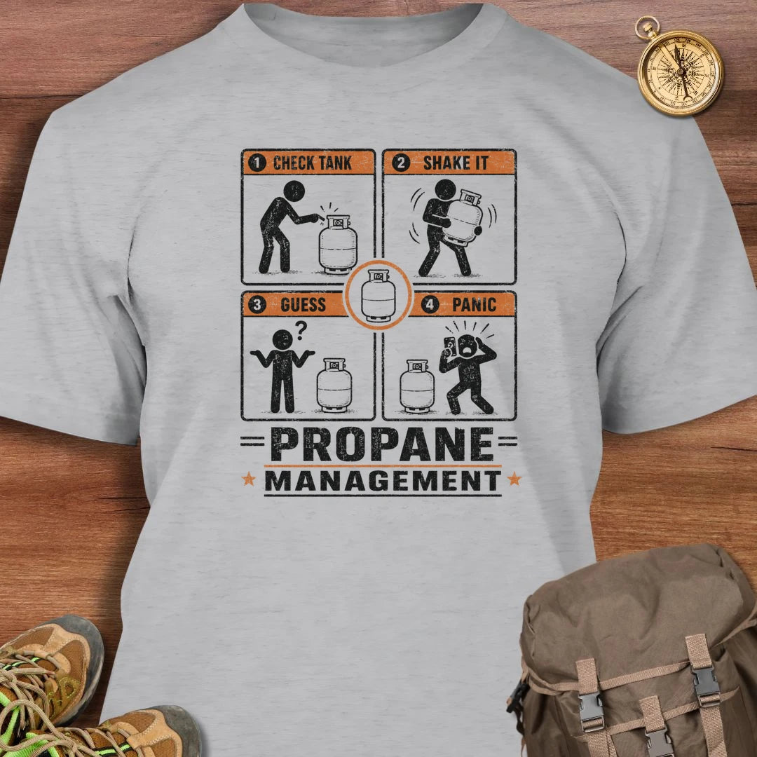 Propane Management T-Shirt
