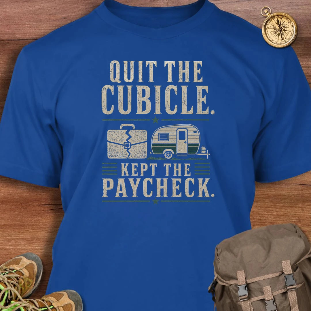 Quit Cubicle T-Shirt