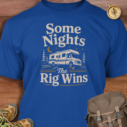 The Rig Wins T-shirt
