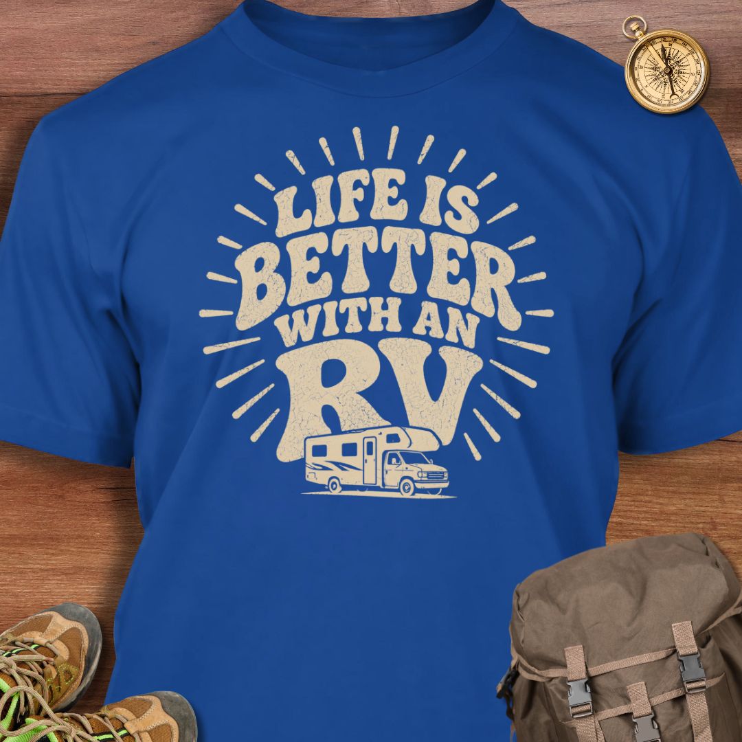 Better With RV T-shirt