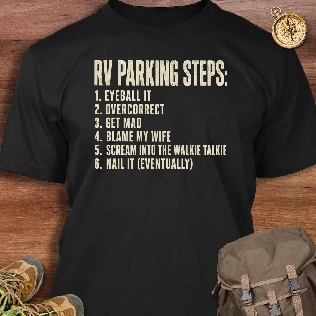 RV Parking Steps T-Shirt