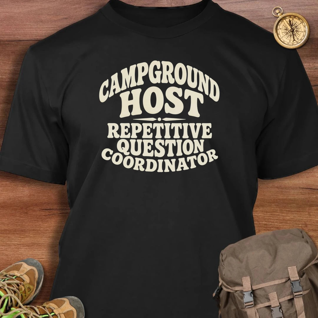 Repetitive Question Coordinator T-Shirt