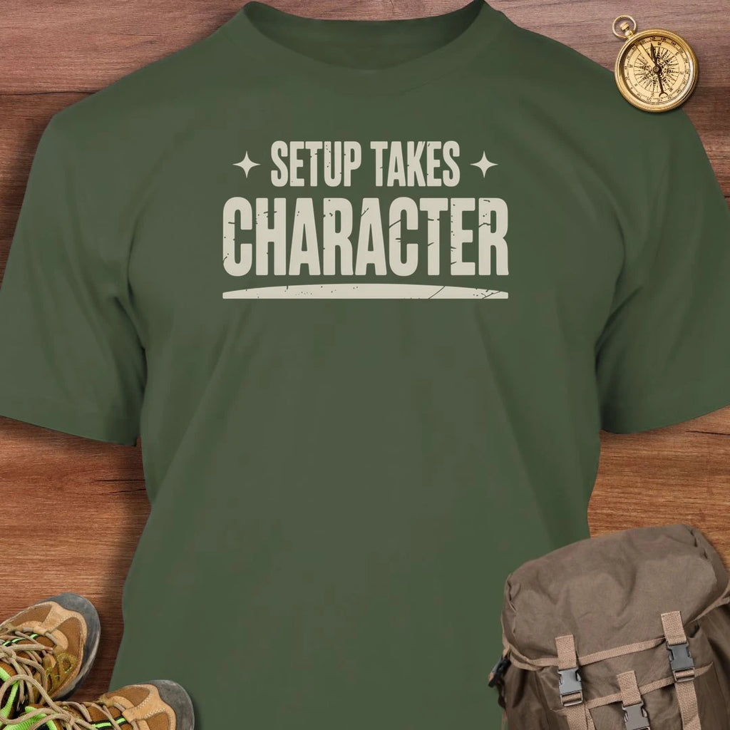 Setup Takes Character T-Shirt