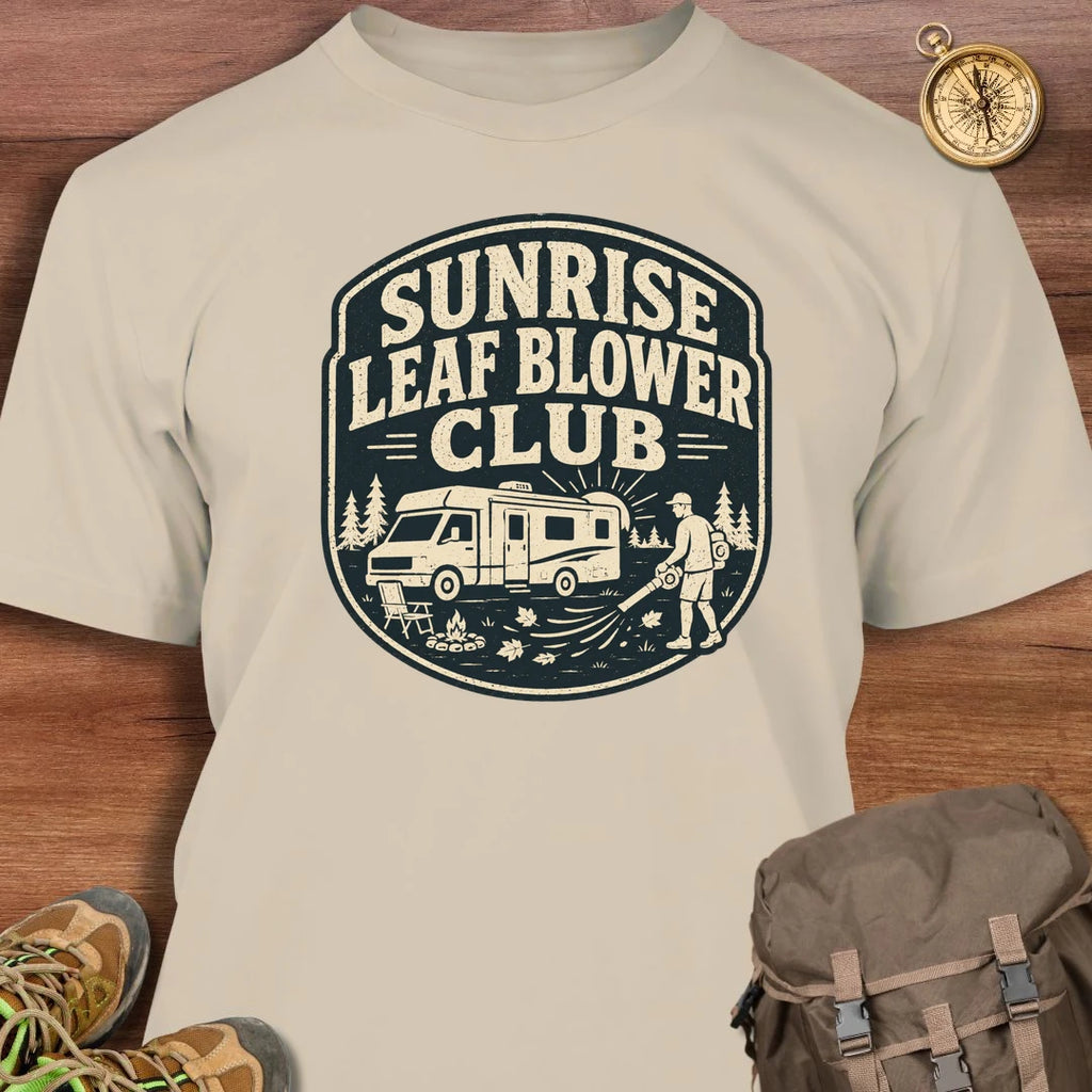 Sunrise Leaf Blower Club T-Shirt