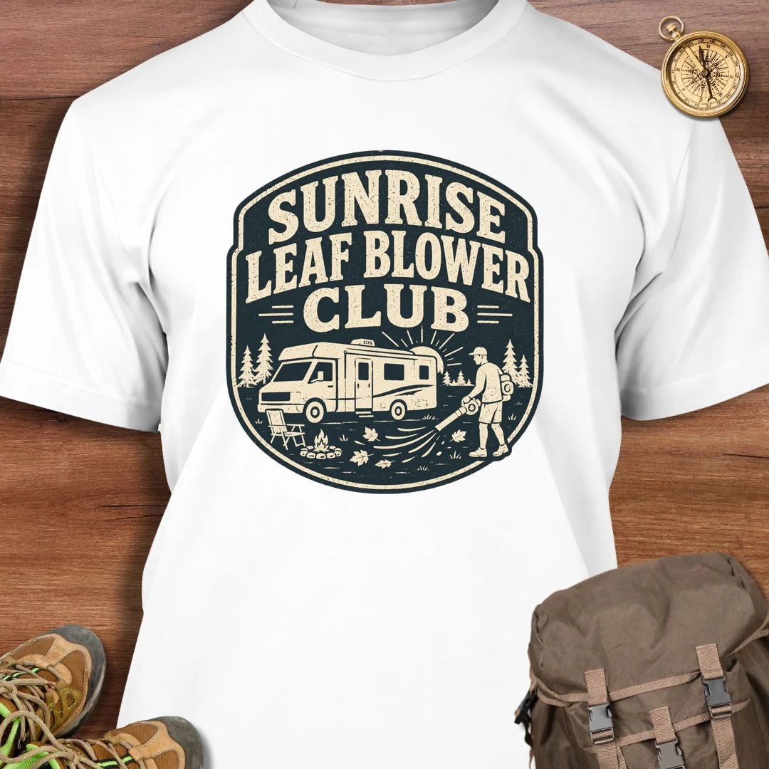 Sunrise Leaf Blower Club T-Shirt