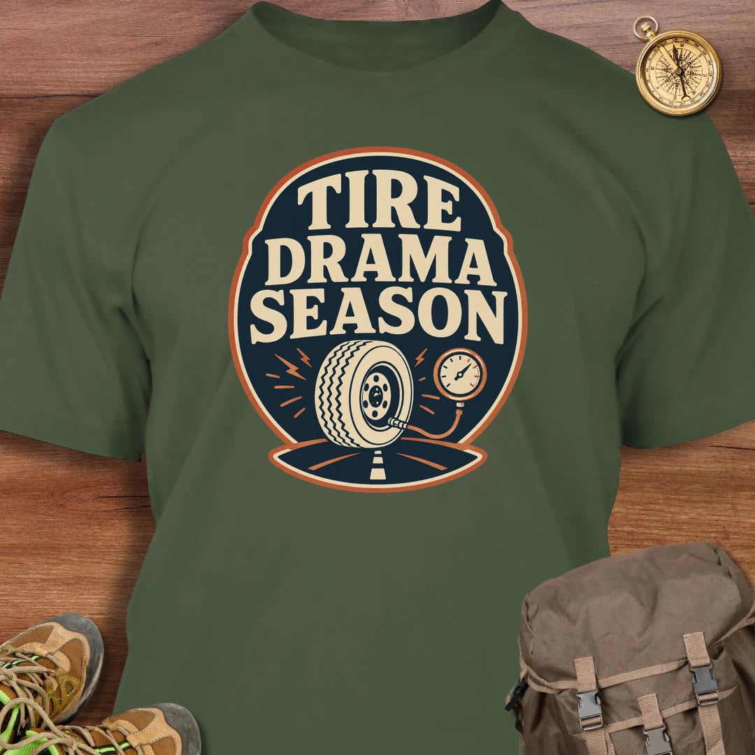 Tire Drama Season T-Shirt