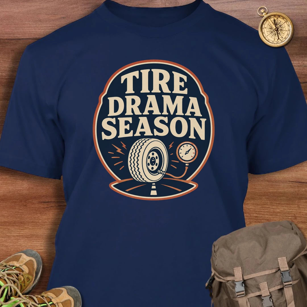 Tire Drama Season T-Shirt
