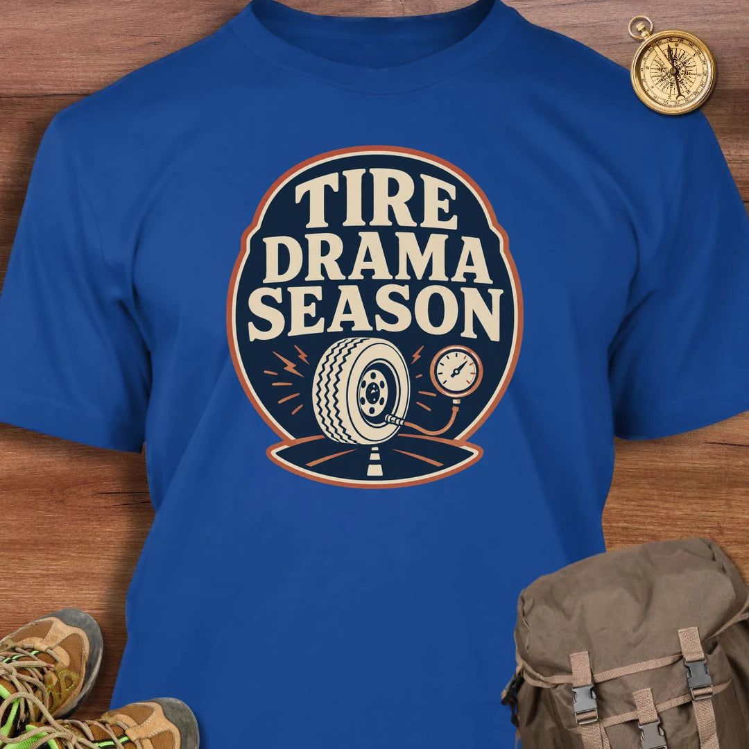 Tire Drama Season T-Shirt