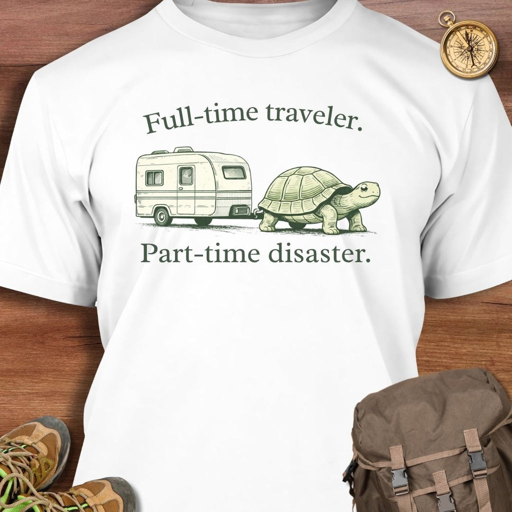 Full-Time Traveler T-Shirt