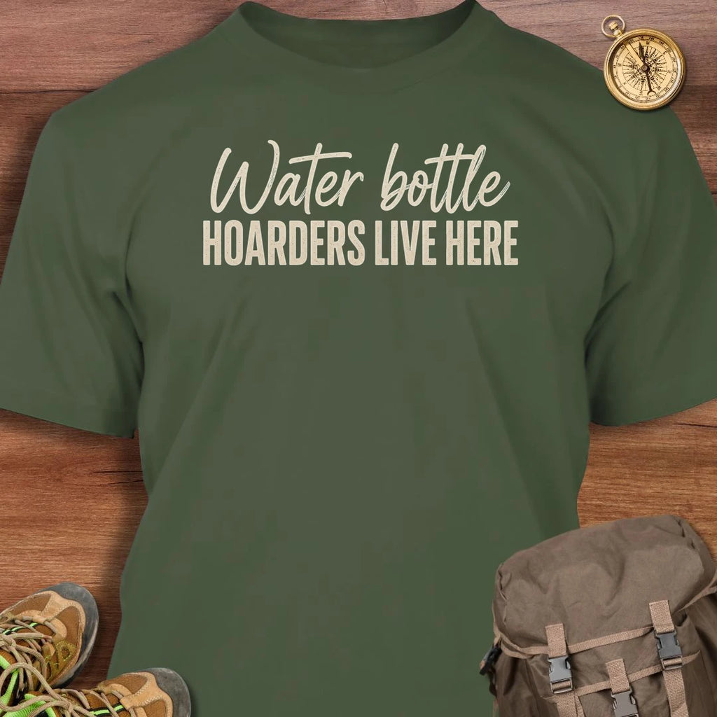 Water Bottle Hoarders T-Shirt